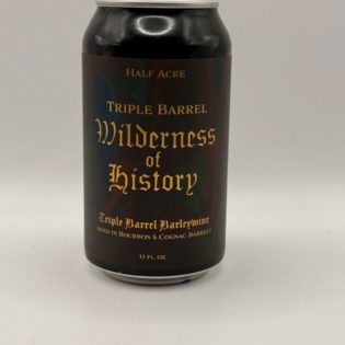 Half Acre Wilderness Of History triple barrel 2026